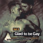 Glad To Be Gay Vol. 3