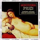Monteverdi: Quinto Libro di Madrigali / Concerto Italiano
