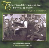The Voice Of The People Vol. 13: They Ordered Their Pints Of Beer & Bottles Of Sherry