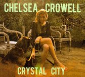 Chelsea Crowell - Crystal City (CD)