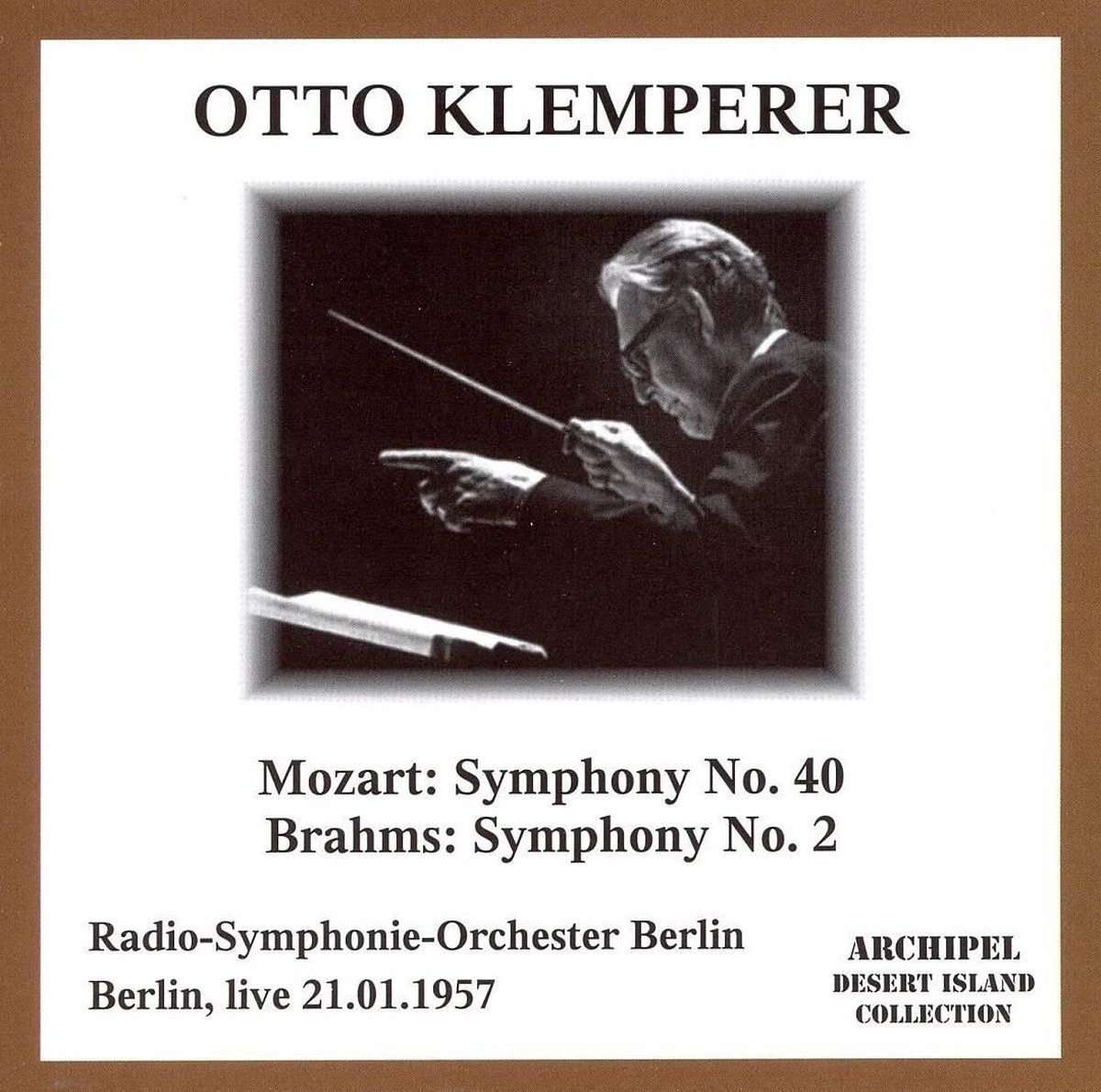 Mozart: Symphony No.40, Brahms: Symphony No.2