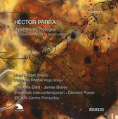 Ensemble Intercontemporain - Parra: Hypermusic Prologue (2 CD)