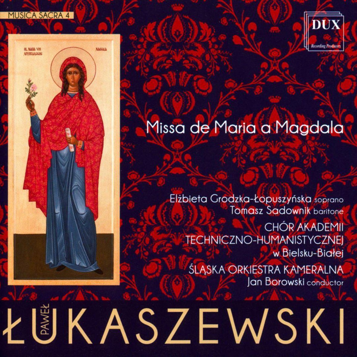 Grodzka Silesian Chamber Orchestra - Lukaszewski: Musica Sacra 4, Missa
