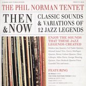 Then and Now: Classic Sounds & Variations of 12 Jazz Legends