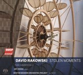 David Rakowski: Stolen Moments; Piano Concerto No. 2
