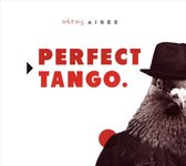 Otros Aires - Perfect Tango (CD)
