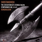 Shostakovich: The Execution of Stenka Razin; Symphonies No. 4 & 9