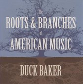 Roots & Branches Of American Music