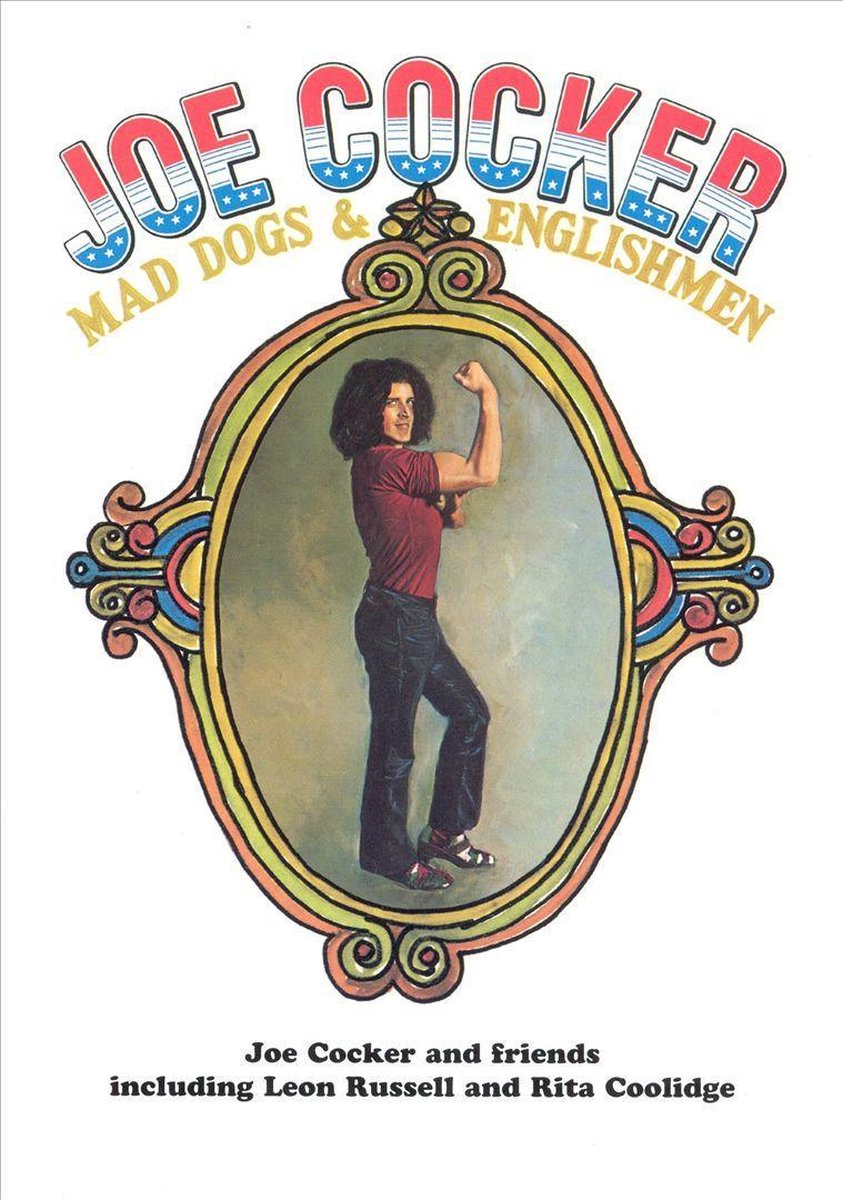 Joe cocker - mad dogs & englishmen