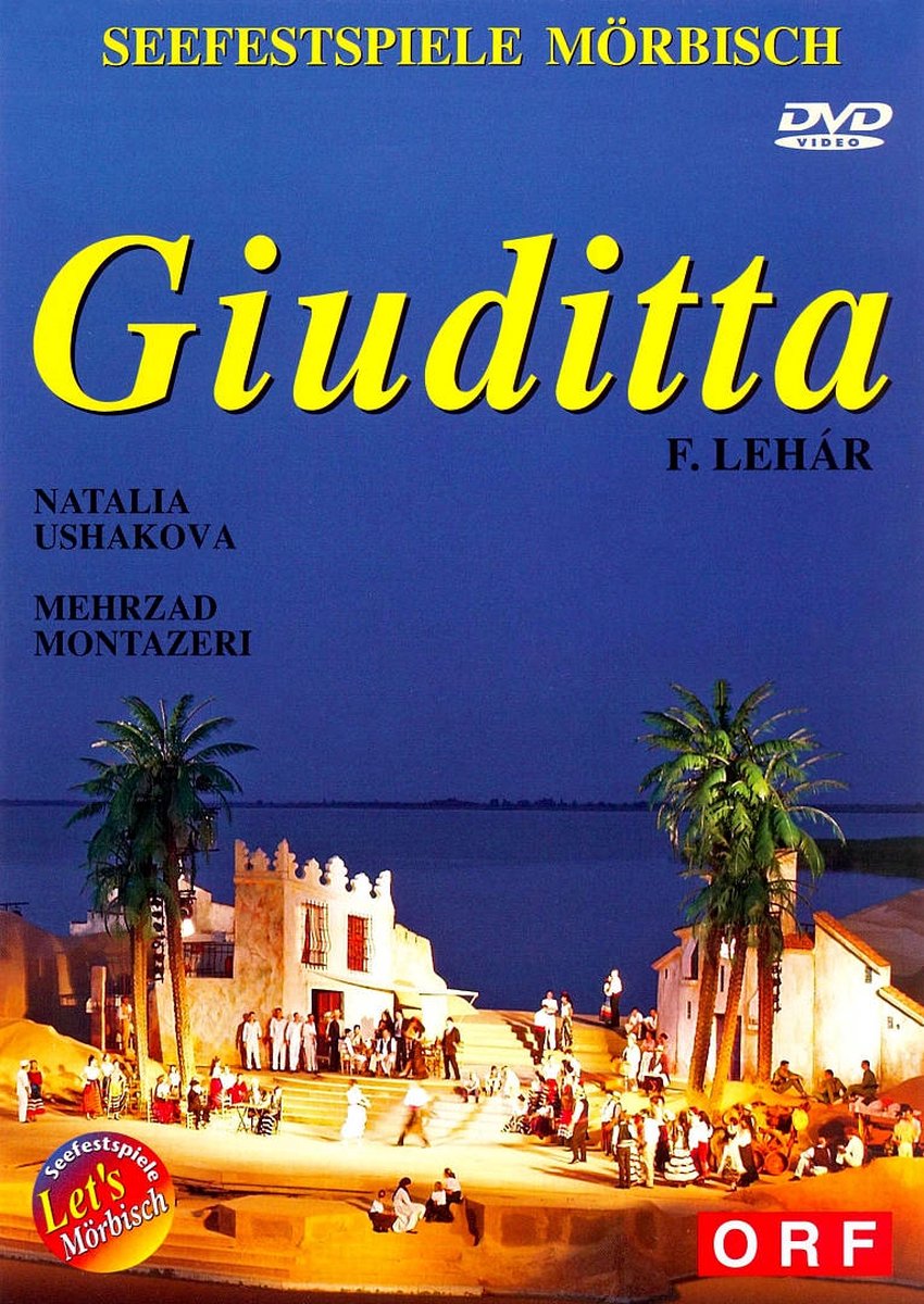Franz Lehar - La Giuditta