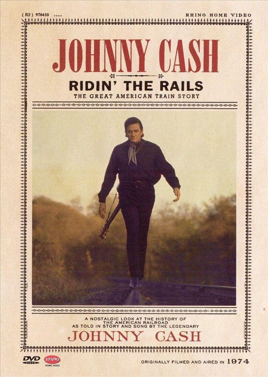 Cover van de film 'Johnny Cash-Ridin' the Rails'