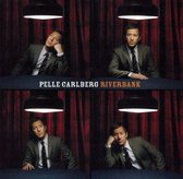 Pelle Carlberg - River Bank (5" CD Single)