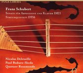 Sonate D821 / Streichquintett D956