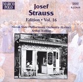 Josef Strauss: Edition, Vol. 16