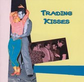 Various Artists - Trading Kisses (CD)