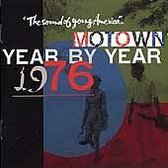 Motown Year By Year: The Sound of Young America, 1976