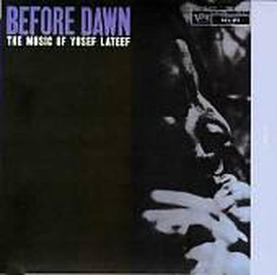 YUSEF LATEEF / BEFORE DAWN VERVE US盤 LP YUSEF LATEEF / BEFORE DAWN VERVE US盤 LP BEFORE DAWN THE MUSIC OF