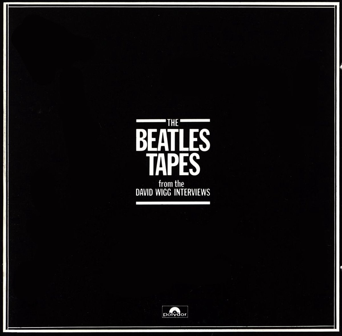 The Beatles Tapes From The David Wigg Interviews