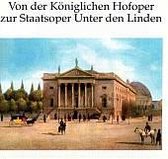 Von der Koniglichen Hofoper zur Staatsoper Unter den Linden