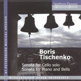 Mikhaylov - Sonata For Cello Solo/Sonata For Piano And Bells