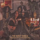 The Sweet Things - In Borrowed Shoes, On Borrowed Time (LP)