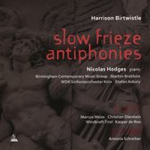 Harrison Birtwistle: Slow Frieze/Antiphonies/Panic/Crowd