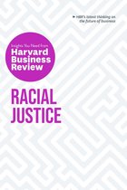 HBR Insights Series - Racial Justice: The Insights You Need from Harvard Business Review