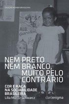 Agenda Brasileira - Nem preto nem branco, muito pelo contrário