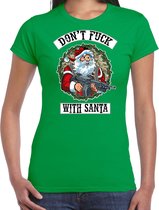 Fout Kerst shirt / Kerst t-shirt Dont fuck with Santa groen voor dames - Kerstkleding / Christmas outfit XS