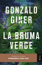 Autores Españoles e Iberoamericanos - La bruma verde