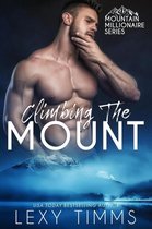 Mountain Millionaire Series 3 - Climbing the Mount