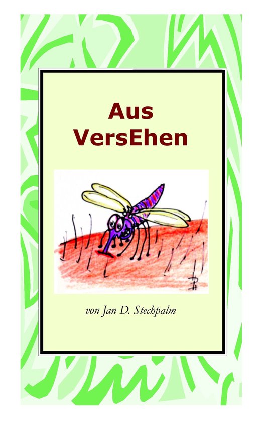 Aus VersEhen (ebook), Jan D. Stechpalm 9783839193945 Boeken