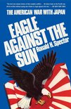 World War II History - Eagle Against the Sun