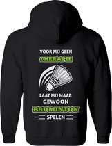 voor mij geen therapie, maar badminton heren vest – vest met capuchon Dames – Perfecte sport quotes en teksten Sweatvest vest Cadeau – tekst hoodie met rits en print - Maat XL