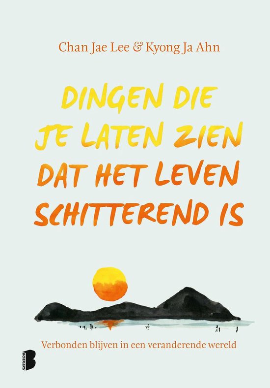 Dingen die je laten zien dat het leven schitterend is - cover