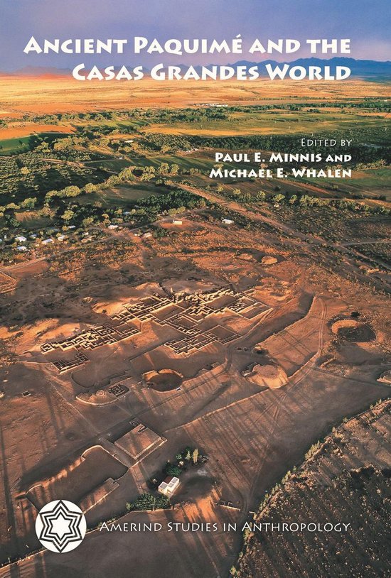 Amerind Studies in Archaeology - Ancient Paquimé and the Ca ... - cover