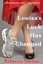 Louisa's Luck Has Changed