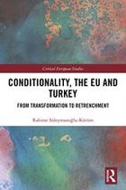 Critical European Studies - Conditionality, the EU and Turkey