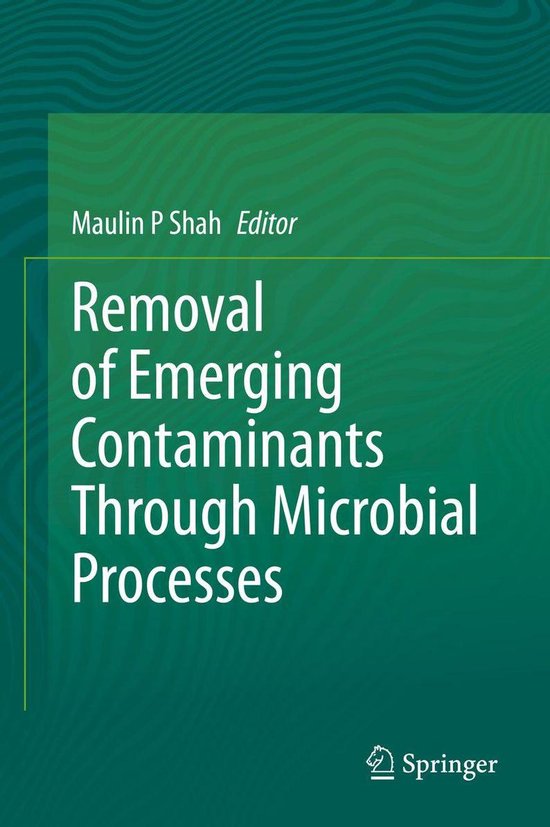 Removal of Emerging Contaminants Through Microbial Processes - cover