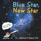 Blue Star, New Star