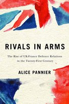 Human Dimensions in Foreign Policy, Military Studies, and Security Studies 10 - Rivals in Arms