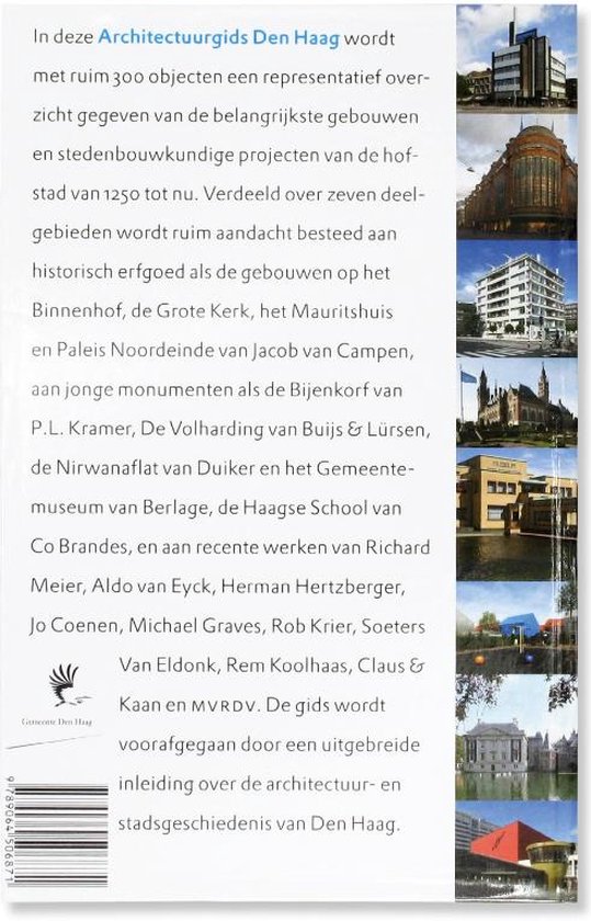 Een boek met een overzicht van gebouwen in Den Haag, met afbeeldingen van diverse architectuurstijlen en stadsgezichten.