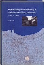 Vrijmetselarij en samenleving in Nederlands-Indie en Indonesie 1764-1962