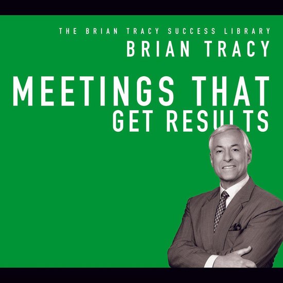 Meetings That Get Results - cover
