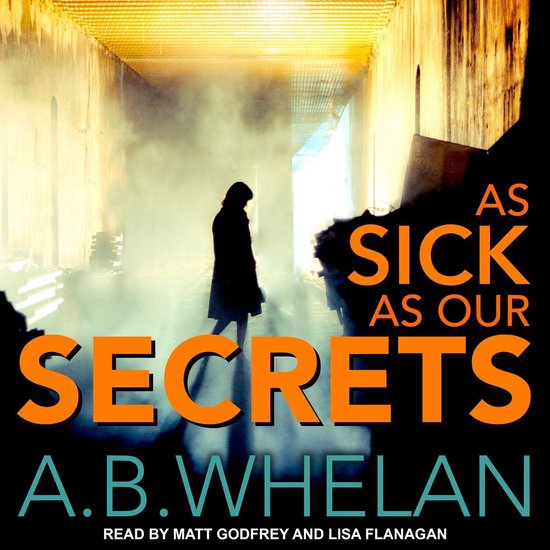 As Sick as Our Secrets - cover