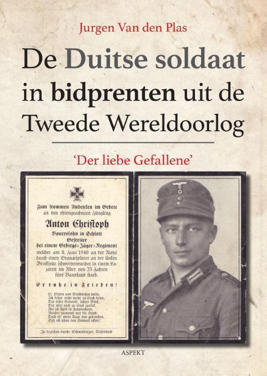 De Duitse soldaat in bidprenten uit de Tweede Wereldoorlog - cover