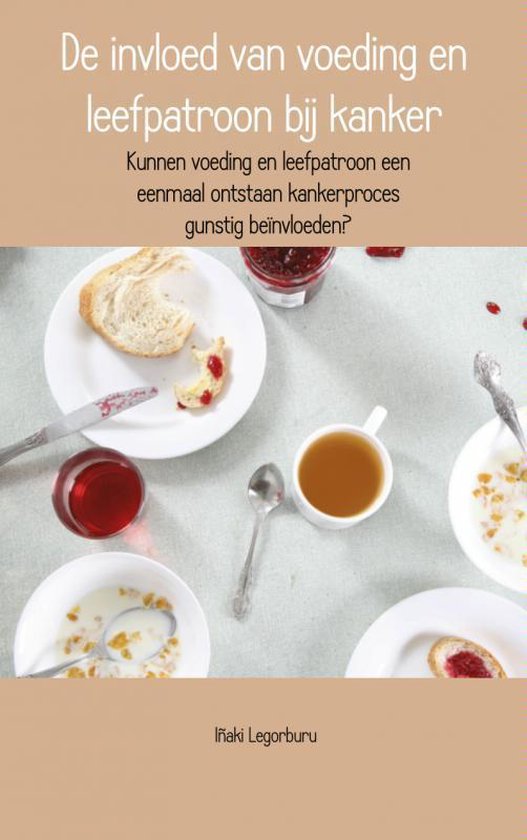 Cover van het boek 'De invloed van voeding en leefpatroon bij kanker'