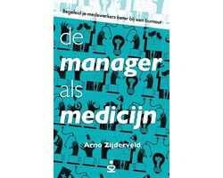 De manager als medicijn
