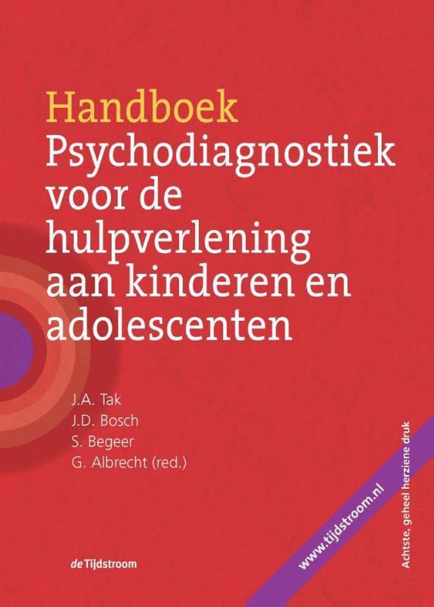 Handboek psychodiagnostiek voor de hulpverlening aan kinderen en adolescenten - J.D. Bosch