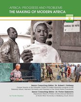 Africa: Progress and Problems - The Making of Modern Africa